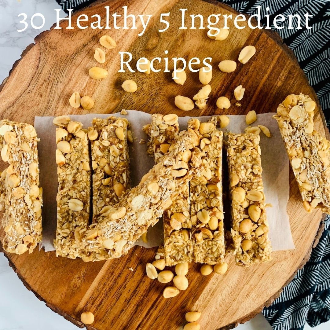 Healthy 5 Ingredient Recipes